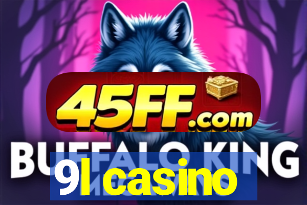 9l casino